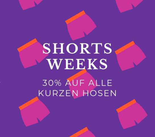 SHORTS WEEKS: 30% auf alle kurzen Hosen