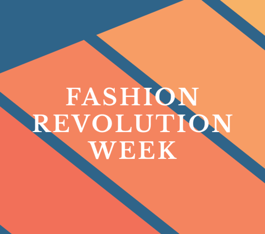 Fashion Revolution Week